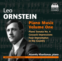 Leo Ornstein: Piano Music, Volume One