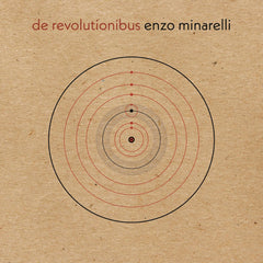 Enzo Minarelli: de revolutionibus (LP)