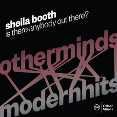 Sheila Booth - Is There Anybody Out There?