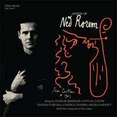 Songs of Ned Rorem [OM-1009-2]