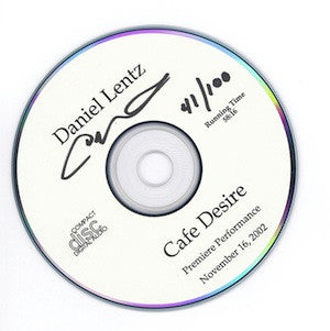 Daniel Lentz: Café Desire (Limited ed., signed)