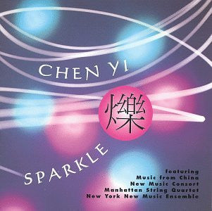 Chen Yi: Sparkle