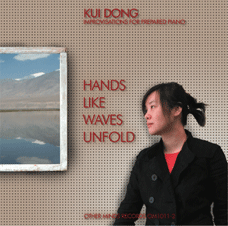 Kui Dong: Hands Like Waves Unfold [OM-1011-2]