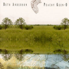 Beth Anderson: Peachy Keen-O