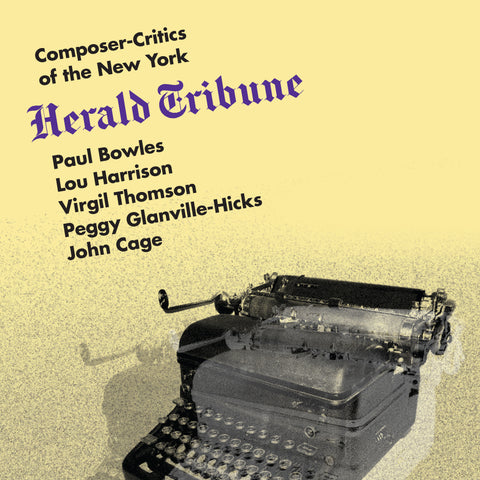 Composer-Critics of the New York Herald Tribune [OM-1024-2]